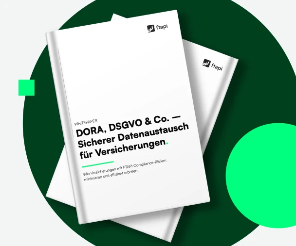 DORA, GDPR & more – secure data exchange for insurance companies