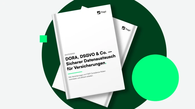 DORA, GDPR & more – secure data exchange for insurance companies