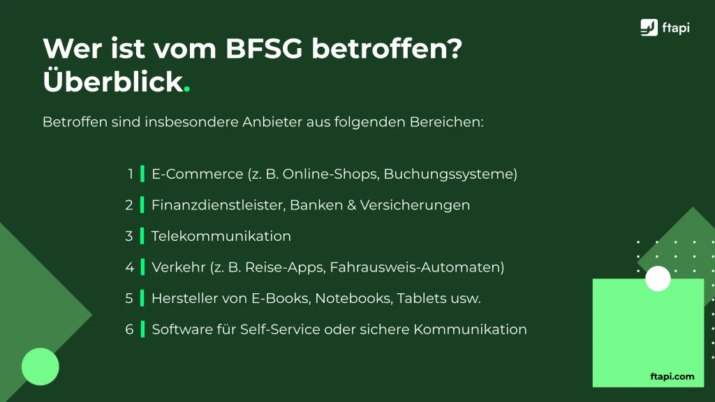 Wer ist vom BFSG betroffen? Überblick: E-Commerce; Finanzdienstleister; Telekommunikation; Verkehr; Hersteller von E-Books, Notebooks & Co.; Software für Self-Service oder sichere Kommunikation